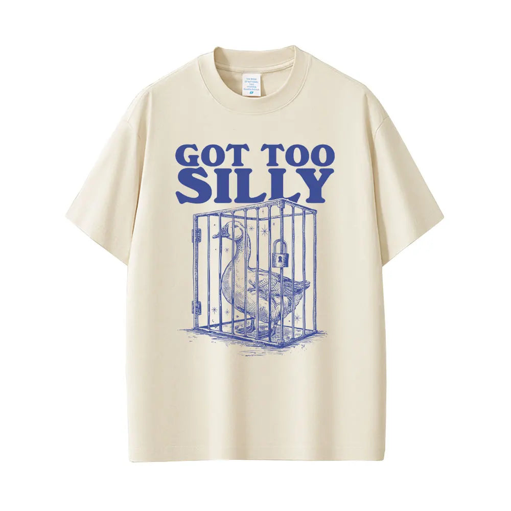 Got Too Silly Unisex Graphic Tee