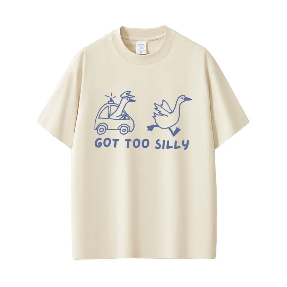 Got Too Silly Unisex Graphic Tee