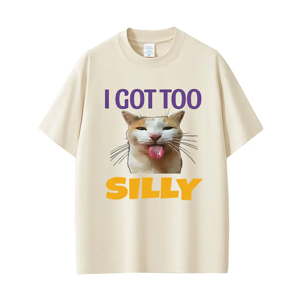 Got Too Silly Unisex Graphic Tee