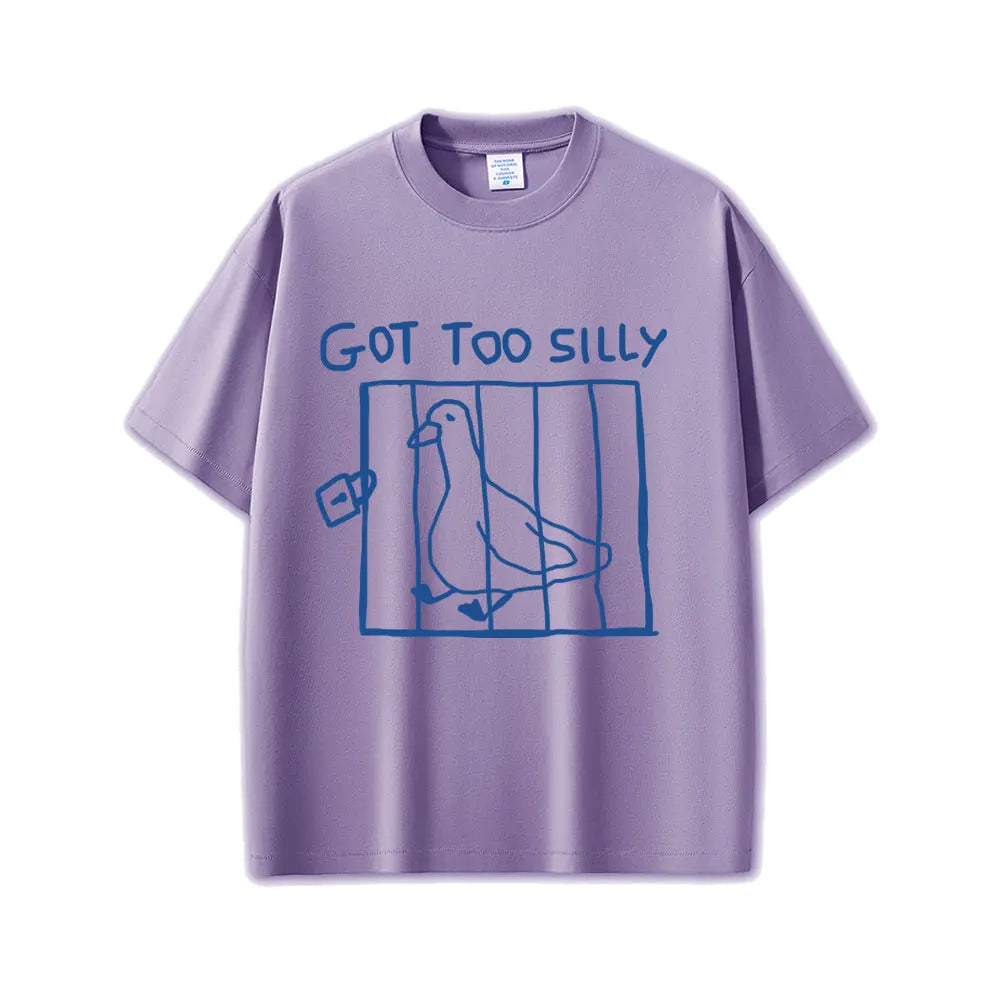 Got Too Silly Unisex Graphic Tee