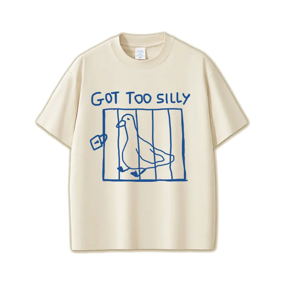 Got Too Silly Unisex Graphic Tee