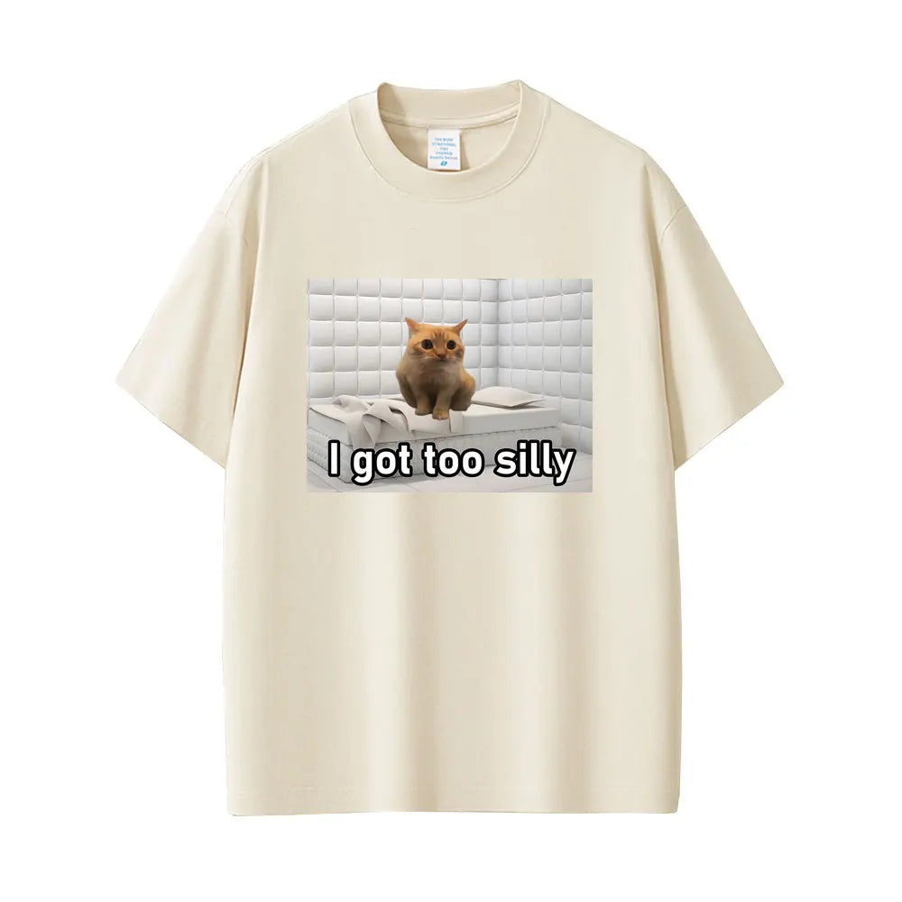 Got Too Silly Unisex Graphic Tee