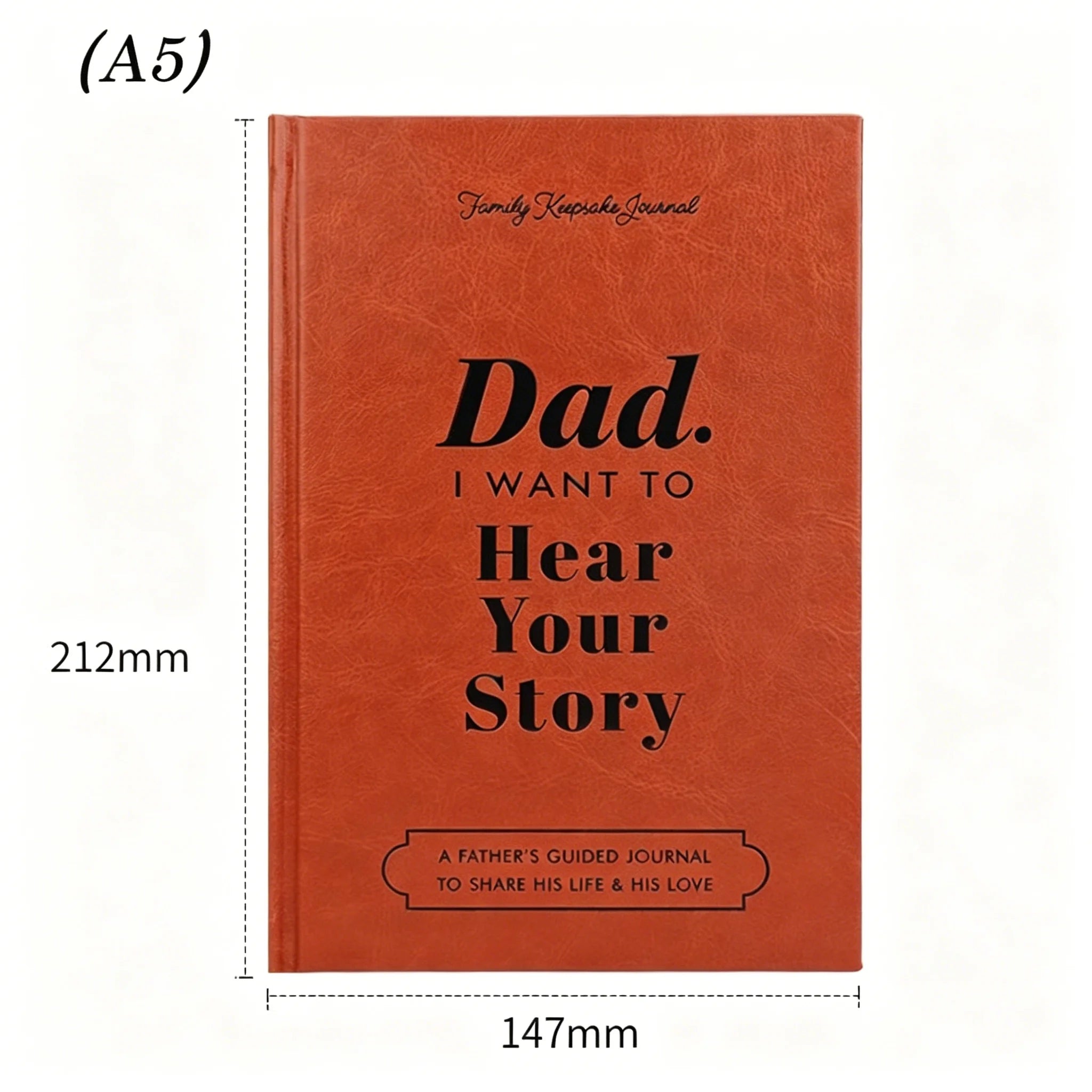 "Dad, I Want To Hear Your Story" Book