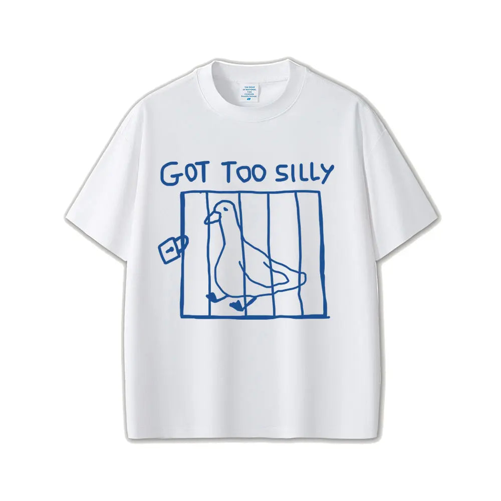 Got Too Silly Unisex Graphic Tee