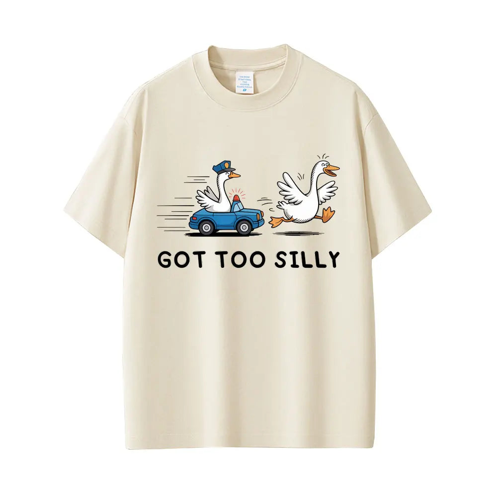 Got Too Silly Unisex Graphic Tee