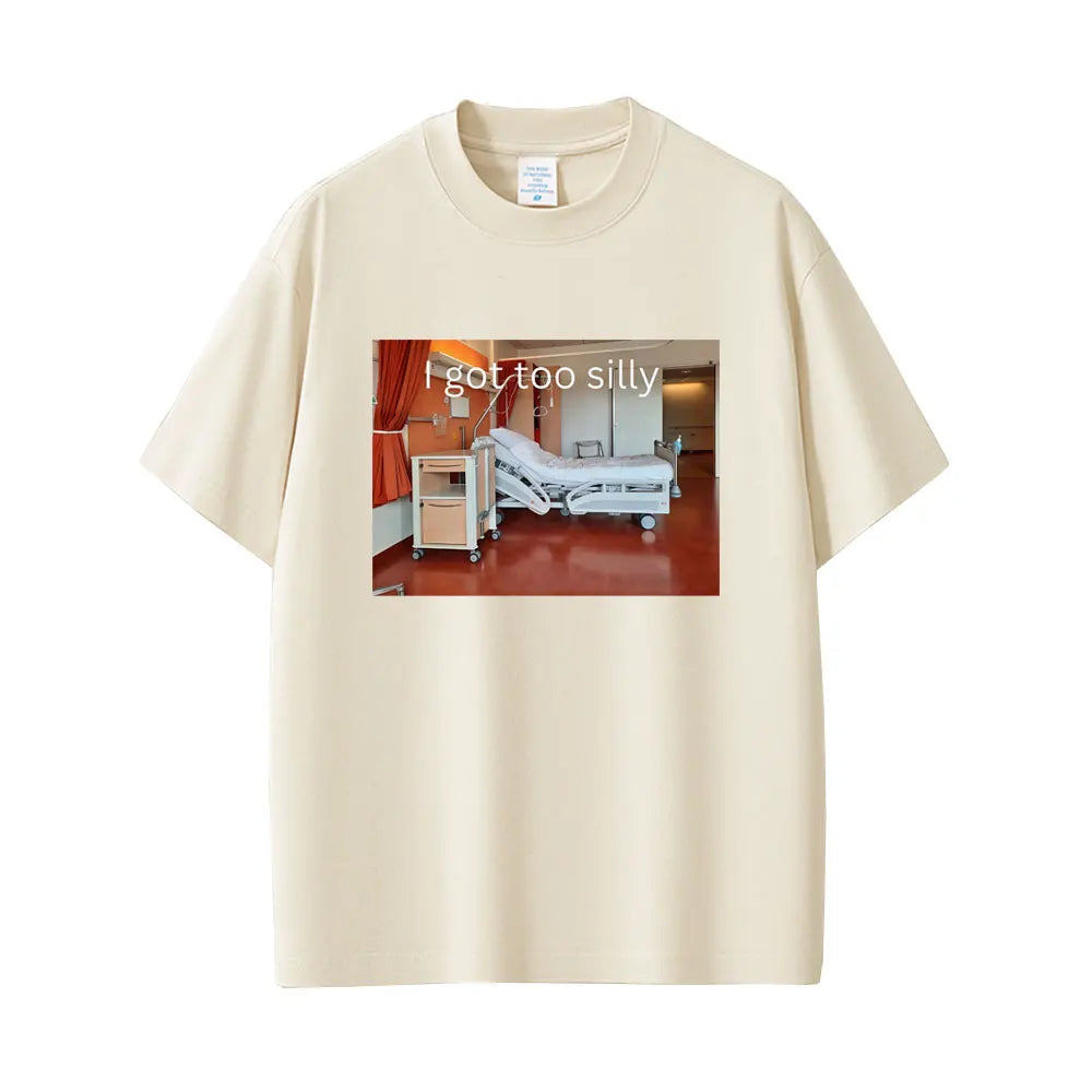Got Too Silly Unisex Graphic Tee